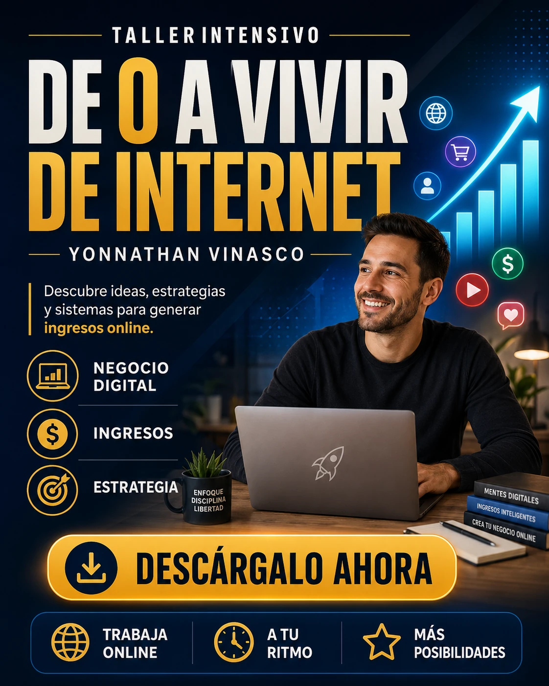 Taller Intensivo de 0 a Vivir de Internet – Yonnathan Vinasco