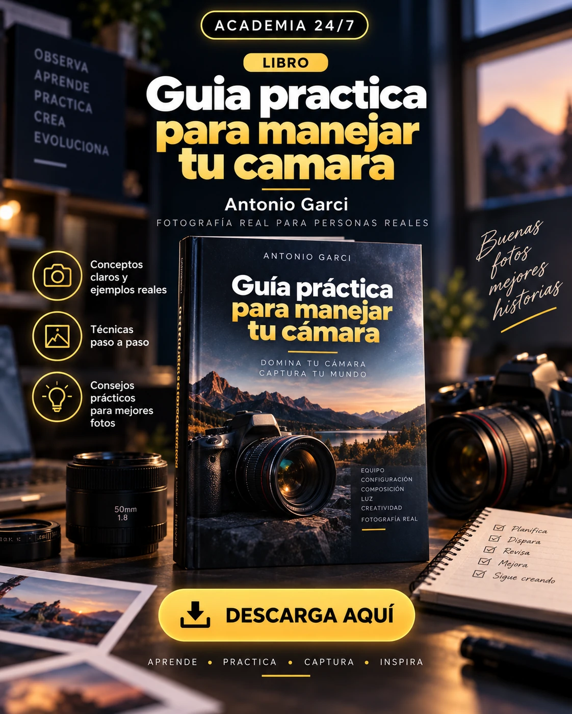 Guia practica para manejar tu camara - Antonio Garci