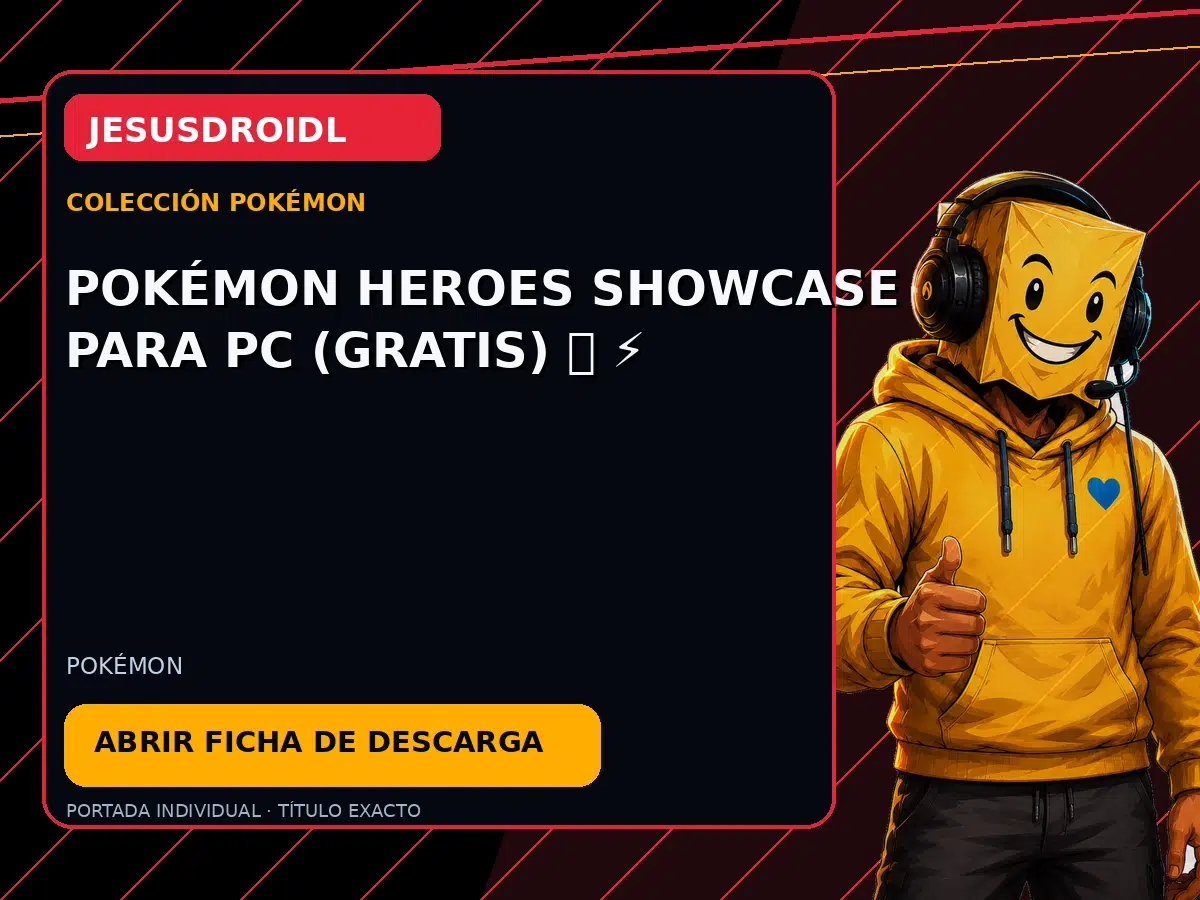 POKÉMON HEROES SHOWCASE PARA PC (GRATIS) 🔥 ⚡