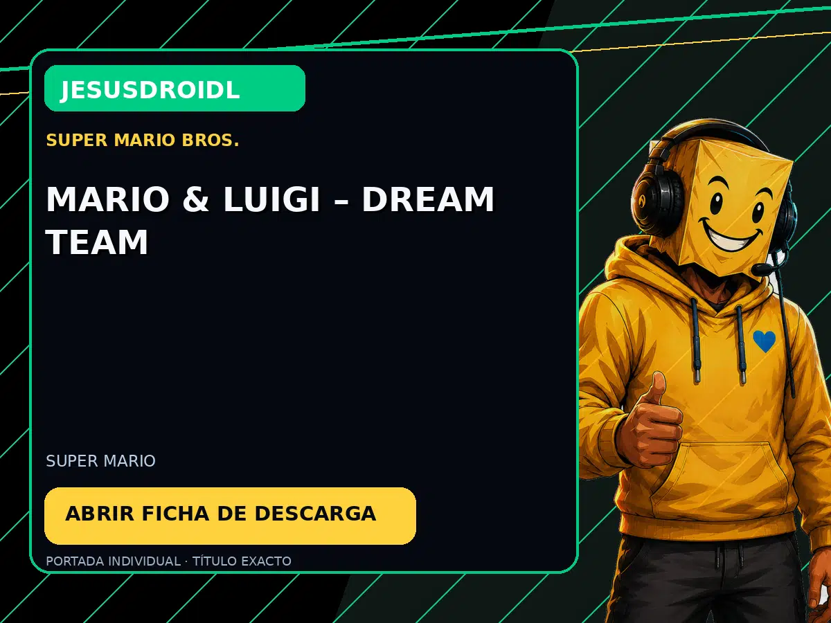 Mario & Luigi – Dream Team