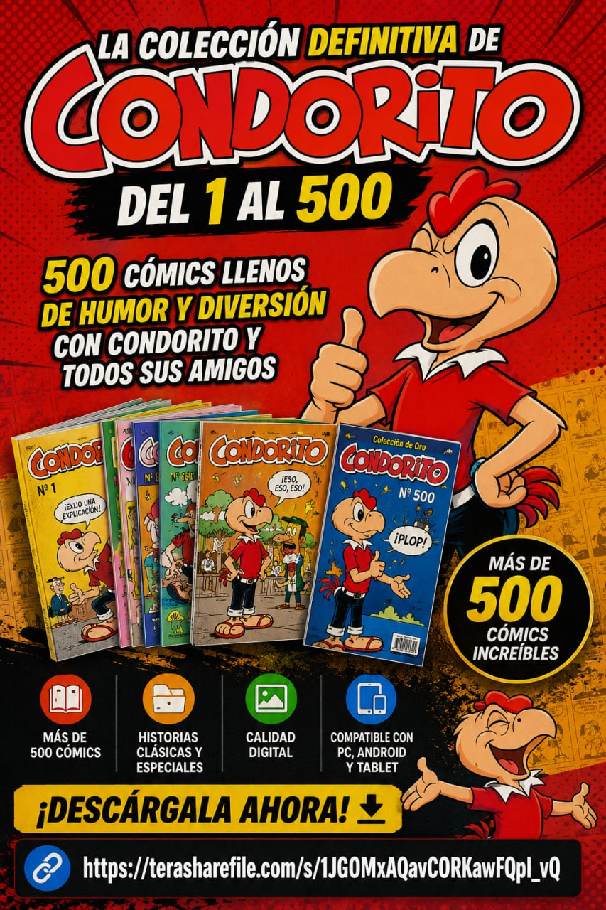 CONDORITO – COLECCIÓN DEL 1 AL 500