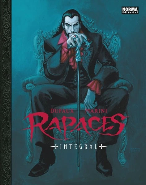 RAPACES – INTEGRAL · DUFAUX & MARINI