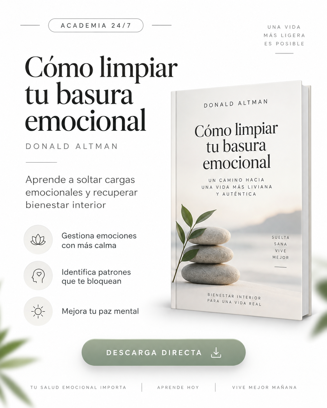 Cómo limpiar tu basura emocional: Suelta cargas y recupera tu bienestar interior