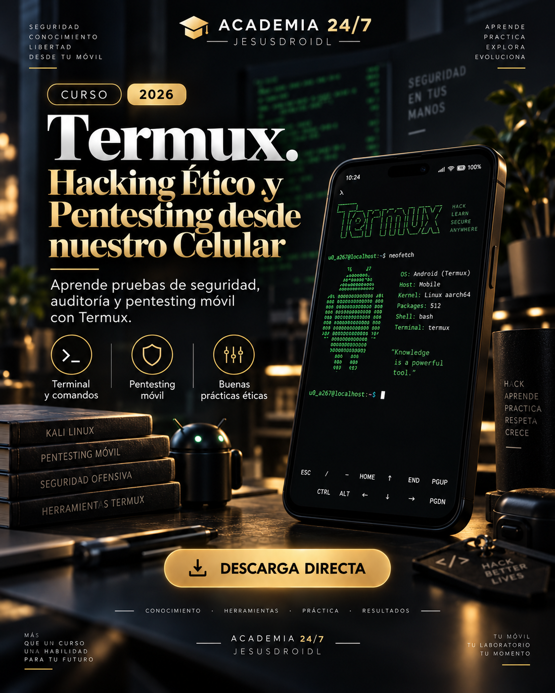 Termux. Hacking Ético y Pentesting desde nuestro Celular 2026