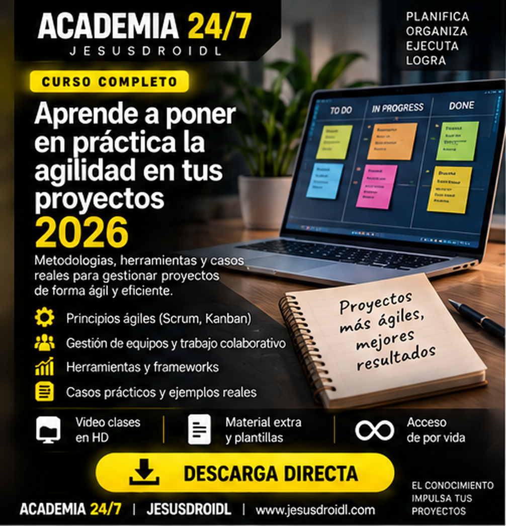 Aprende a poner en práctica la agilidad en tus proyectos 2026
