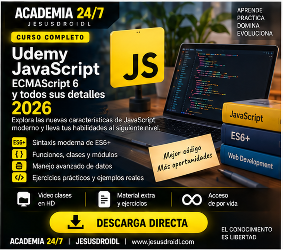 Udemy - JavaScript - ECMAScript 6 y todos sus detalles 2026