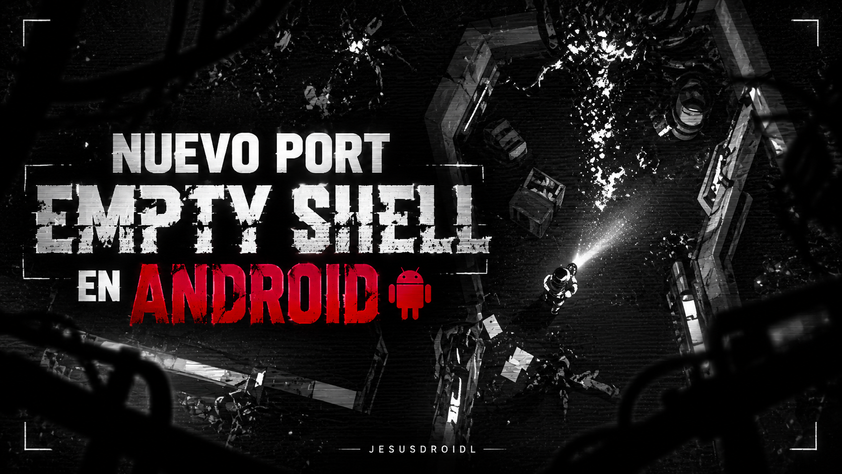 Empty Shell — Port para Android