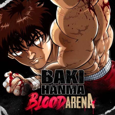 Baki Hanma Blood Arena